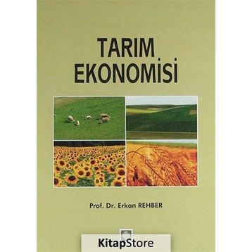 TARIM EKONOMISI - ERKAN REHBER