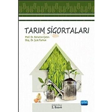 TARIM SIGORTALARI - BAHATTIN ÇETIN;ŞULE TURHAN