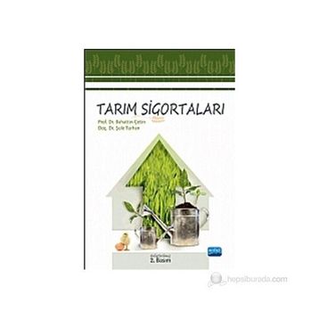 TARIM SIGORTALARI - BAHATTIN ÇETIN;ŞULE TURHAN