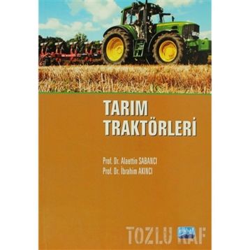 TARIM TRAKTÖRLERİ - ALAETTIN SABANCI;İBRAHİM AKINCI