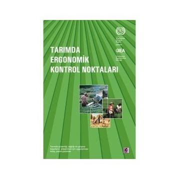 Tarımda Ergonomik Kontrol Noktaları-Efil Yayınevi