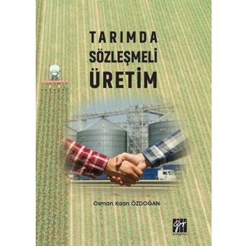 Tarımda Sözleşmeli Üretim - Osman Kaan Özdoğan