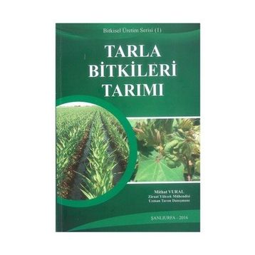 Tarla Bitkileri Tarımı - Mithat Vural