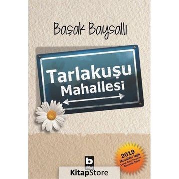 Tarlakuşu Mahallesi - Başak Baysallı