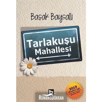 Tarlakuşu Mahallesi - Başak Baysallı