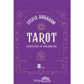 TAROT KARTLARI VE ANLAMLARI - SYLVIA ABRAHAM