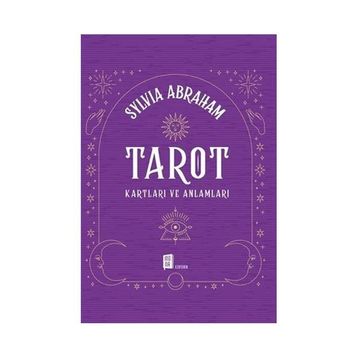 TAROT KARTLARI VE ANLAMLARI - SYLVIA ABRAHAM