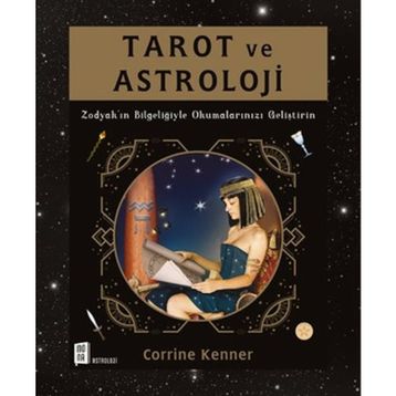 Tarot Ve Astroloji - Corrine Kenner