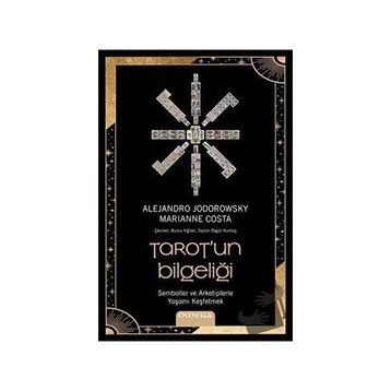 Tarotun Bilgeliği - Alejandro Jodorowsky Marianne Costa