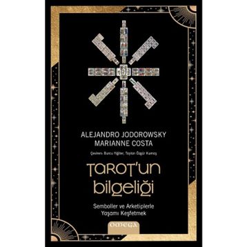 Tarotun Bilgeliği - Alejandro Jodorowsky Marianne Costa