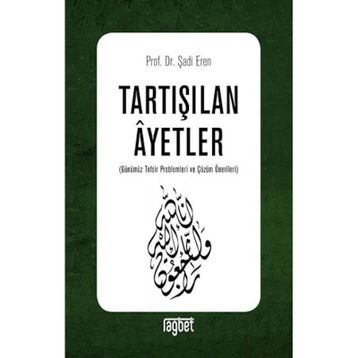 Tartışılan Ayetler - Şadi Eren