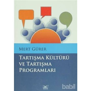 Tartışma Kültürü ve Tartışma Programları - Mert Gürer