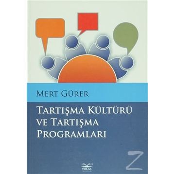Tartışma Kültürü ve Tartışma Programları - Mert Gürer