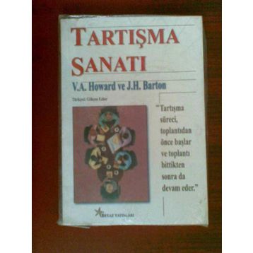 Tartışma Sanatı - V. A. Howard J. H. Barton