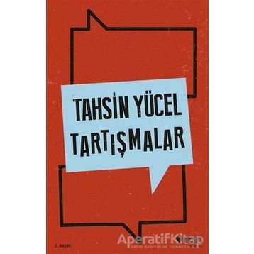 Tartışmalar - Tahsin Yücel