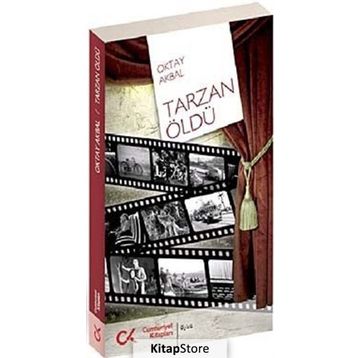 TARZAN ÖLDÜ - OKTAY AKBAL