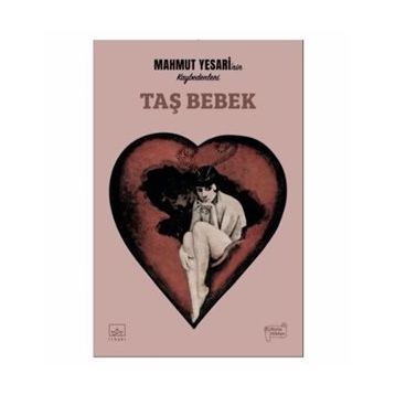 Taş Bebek-Mahmut Yesari