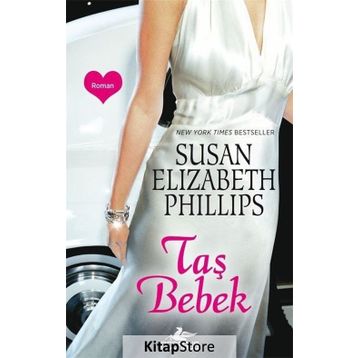 Taş Bebek - Susan Elizabeth Phillips