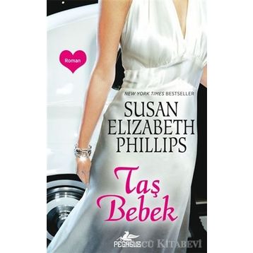 Taş Bebek - Susan Elizabeth Phillips