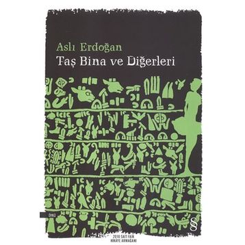Taş Bina ve Diğerleri - Aslı Erdoğan