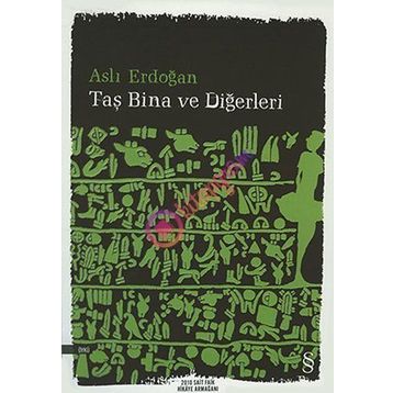 Taş Bina ve Diğerleri - Aslı Erdoğan