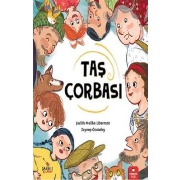 Taş Çorbası - Judith Malika Liberman