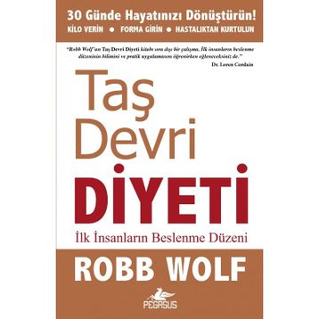 Taş Devri Diyeti - Robb Wolf