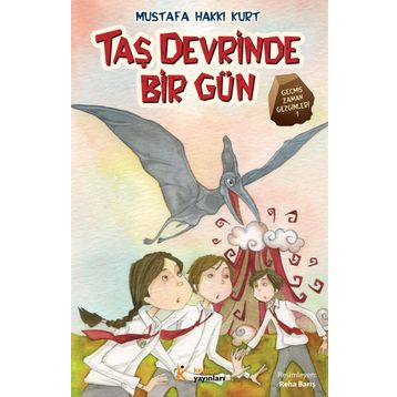 Taş Devri'nde Bir Gün-Mustafa Hakkı Kurt
