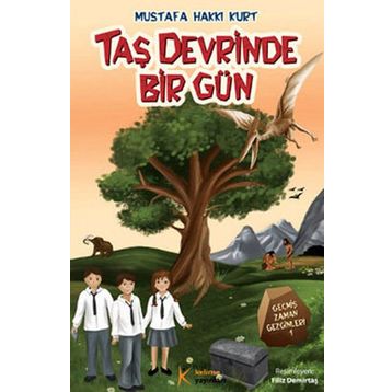 Taş Devri'nde Bir Gün-Mustafa Hakkı Kurt