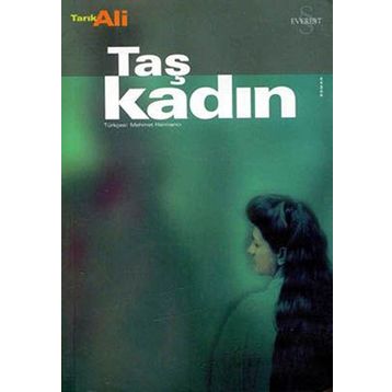 Taş Kadın - Tarık Ali