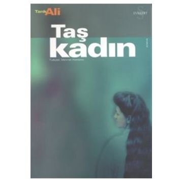 Taş Kadın - Tarık Ali