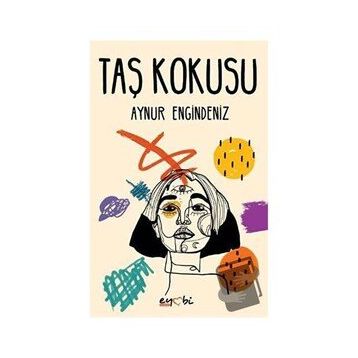 Taş Kokusu - Aynur Engindeniz
