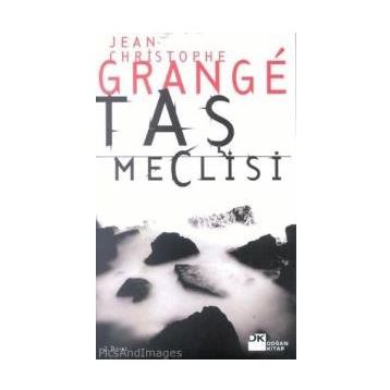TAŞ MECLISI - JEAN-CHRISTOPHE GRANGE