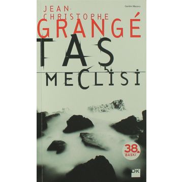 TAŞ MECLISI - JEAN-CHRISTOPHE GRANGE
