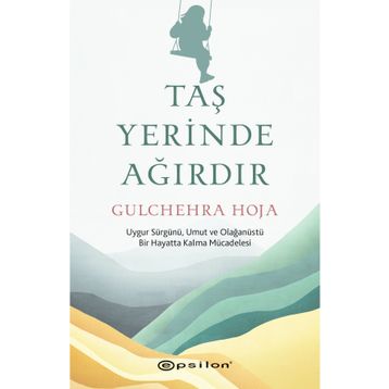 Taş Yerinde Ağırdır Epsilon Yayınevi