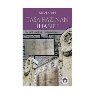 Taşa Kazınan İhanet - Cemal Aydın