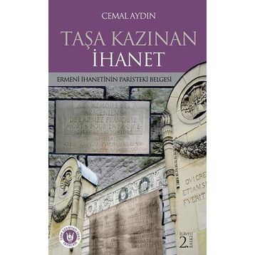 Taşa Kazınan İhanet - Cemal Aydın