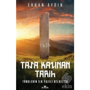 Taşa Kazınan Tarih - Erhan Aydın