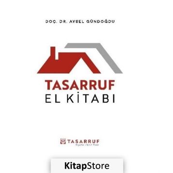 Tasarruf El Kitabı - Aysel Gündoğdu