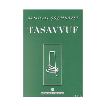 TASAVVUF - ABDULBAKI GÖLPINARLI