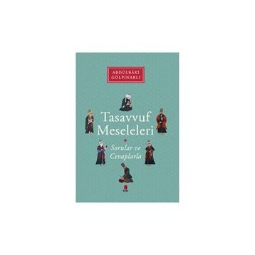TASAVVUF - ABDULBAKI GÖLPINARLI