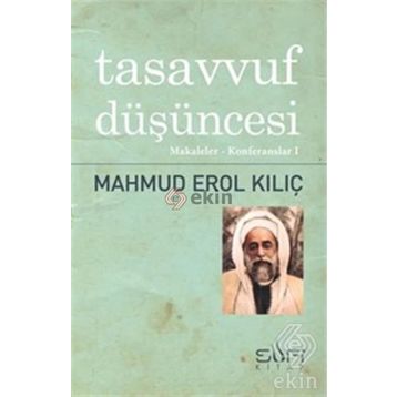 Tasavvuf Düşüncesi - Mahmut Erol Kılıç