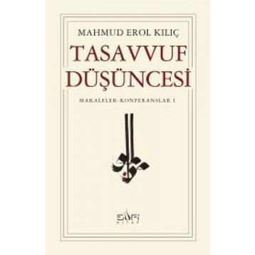 Tasavvuf Düşüncesi - Mahmut Erol Kılıç