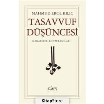 Tasavvuf Düşüncesi - Mahmut Erol Kılıç