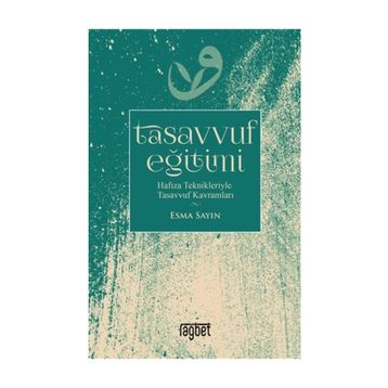Tasavvuf Eğitimi - Esma Sayın