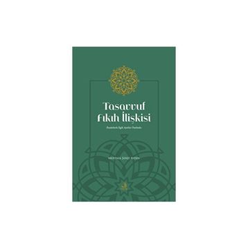 Tasavvuf Fıkıh İlişkisi Mustafa Şeref Aydın