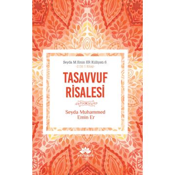 Tasavvuf Risalesi - Ahmet Mahmut Ünlü