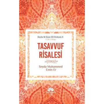 Tasavvuf Risalesi - Ahmet Mahmut Ünlü