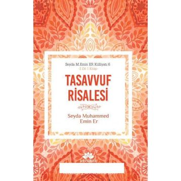 Tasavvuf Risalesi - Ahmet Mahmut Ünlü