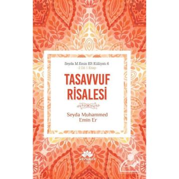 Tasavvuf Risalesi - Ahmet Mahmut Ünlü